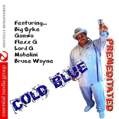 Cold Blue/ReOrder/Allen Watts/Jorn Van DeynhovenPremeditated (Digitally Remastered)