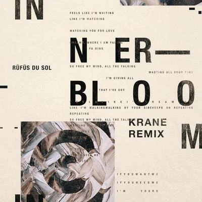 KraneInnerbloom (KRANE Remix)