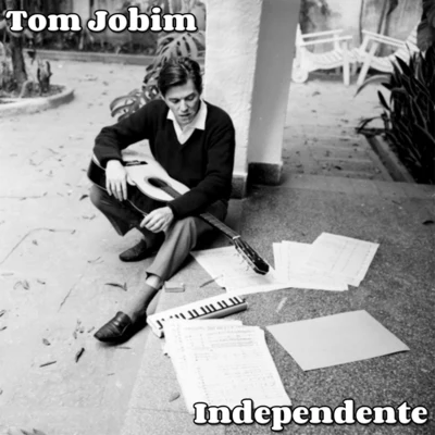 Tom JobimMiúchaIndependente