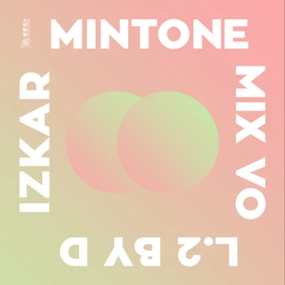 明堂唱片Mintone Mix Vol.2 by Dizkar