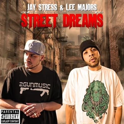 Boss Tone/Lee MajorsStreet Dreams