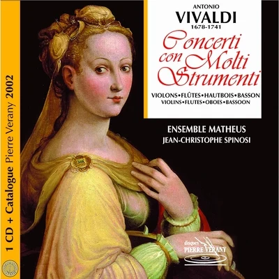 Ensemble MatheusVivaldi : Catalogue Vérany classique 2002 - Concerti con molti strumenti, vol.2