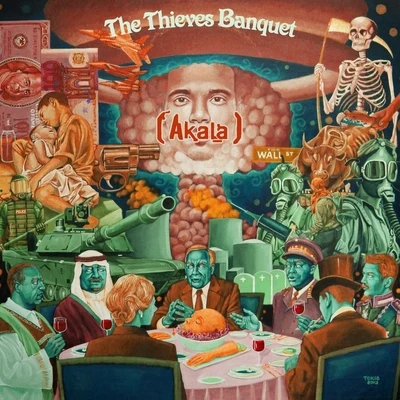 AkalaThe Thieves Banquet