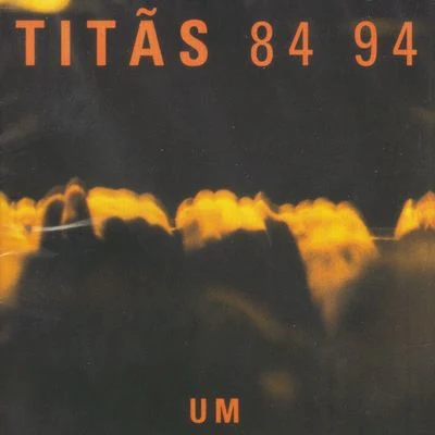 Titãs84 94 - Volume 1