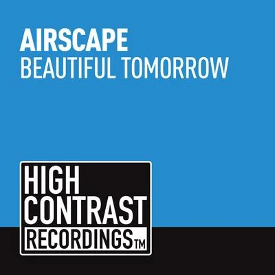 Eskai/Airscape/JESBeautiful Tomorrow