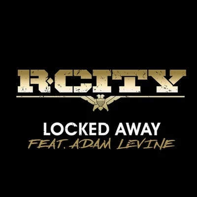 R. CityLocked Away