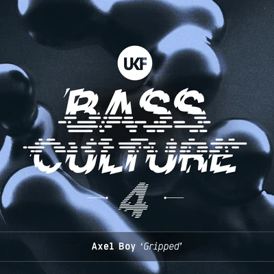 Axel Boy/The ArcturiansGripped (Bass Culture 4)