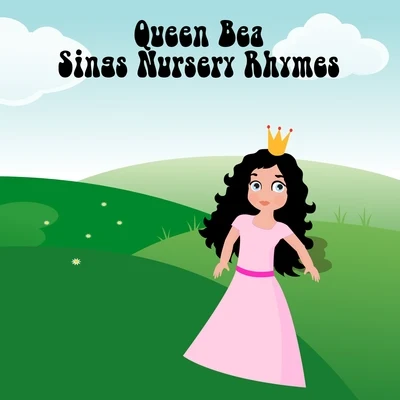 Ocean FX/Baby Lullaby/The Rain LibraryQueen Bea Sings Nursery Rhymes