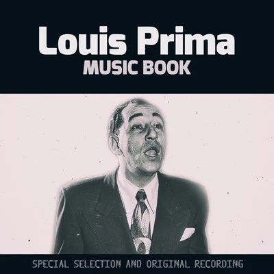 Louis Prima/Gia Maione/Sam Butera & The WitnessesMusic Book (Special Selection and Original Recording)