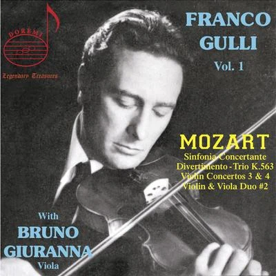 Angelicum Orchestra MilanoFranco Gulli, Vol 1: Mozart With Bruno Giuranna