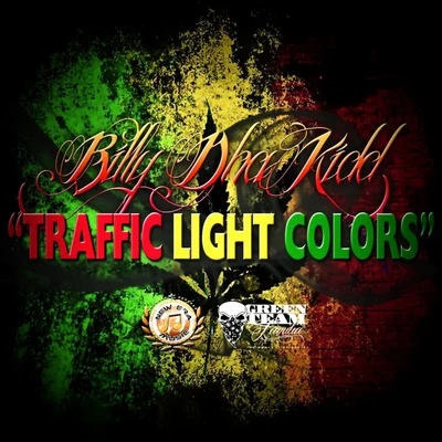 Billy Dha Kidd/Baby BashTraffic Light Colors