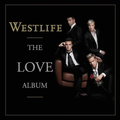 WestlifeThe Love Album