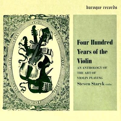 Erica Morini/Henryk Wieniawski/Eugene Ormandy/NBC Symphony Orchestra/Pyotr Ilyich Tchaikovsky/The Royal Philharmonic Orchestra/Artur RodzińskiFour Hundred Years of the Violin - An Anthology of the Art of Violin Playing, Vol. 1