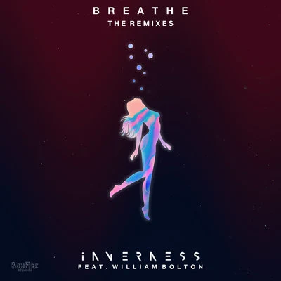 InvernessBreathe (The Remixes)