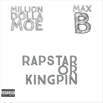 Fast Life/Droop Pop/Y.G. Mook/Max BRapstar or Kingpin (feat. Max B)