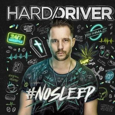 Hard DriverCoone#NOSLEEP