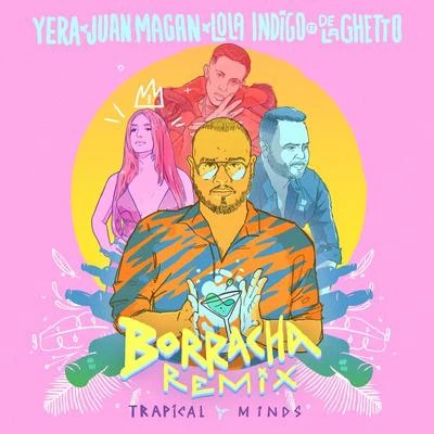 Yera/Mario Bautista/VADHIRBorracha (Remix)