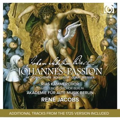 Akademie für Alte Musik BerlinBach: St. John Passion, BWV 245 (Johannes-Passion) [Deluxe Edition]