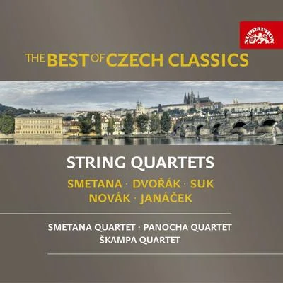 Smetana Quartet/Janáček Quartet/Suk TrioThe Best of Czech Classics - String QuartetsSmetanaDvořákJanáček