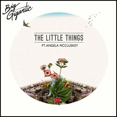 Big GiganticThe Little Things (feat. Angela McCluskey)