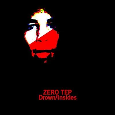 Zero Tep/Fishermen/MonikerDrownInsides