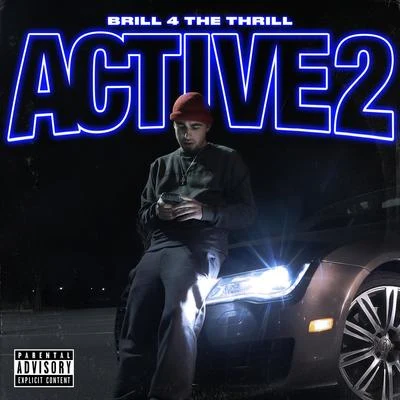 Brill 4 The Thrill/Pooh Hefner/Playa RedActive 2