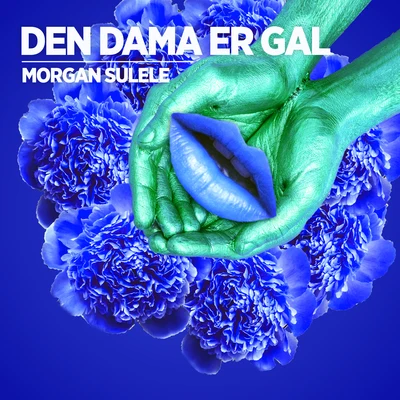 Morgan SuleleAmaraAdrian SellevollDen dama er gal