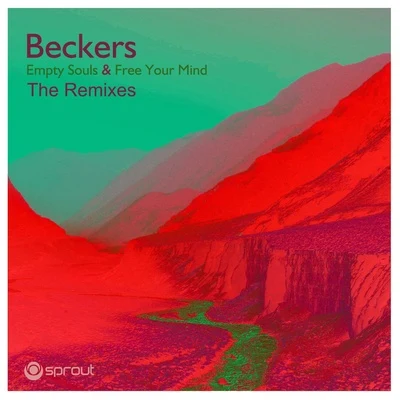 John Manning/Beckers/Lorenz/Beat Factory/Stuart King/Techno Phobia/Danny Bonnici/Paul Martinez/Chris Junior/Joe KolbohmEmpty Souls & Free Your Mind (The Remixes)