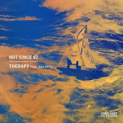 Hot Since 82Therapy (Remixes)