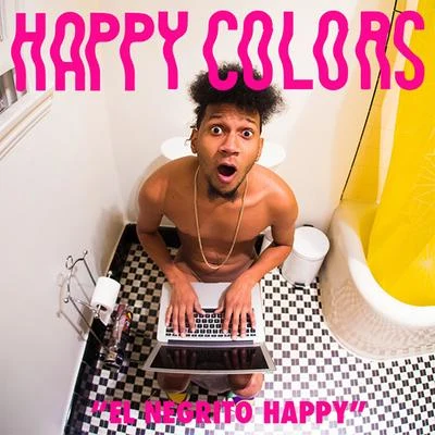 Happy ColorsEl Negrito Happy