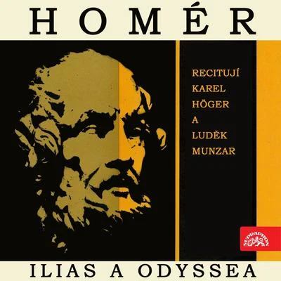 Miloš Kopecký/Dana Med?ická/Jan Pivec/Karel Höger/Josef Kemr/Alena Vránová/Jan Werich/Martin R?žek/l UD?km UN雜糅/Josef SomrHomér: Ilias a Odyssea. Výběr zpěvů z básnických eposů řeckého starověku