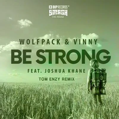 Vinny/Wolfpack/Dennis Cartier/AdannayBe Strong (Tom Enzy Remix)