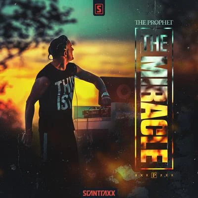 The ProphetE-LifeThe Miracle