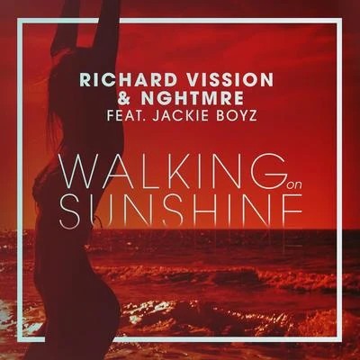 Richard VissionWalking on Sunshine