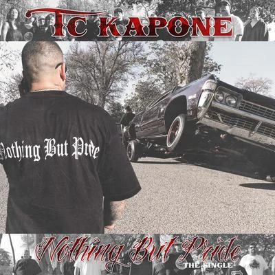 TC Kapone/Boogie MadeoffNothing but Pride