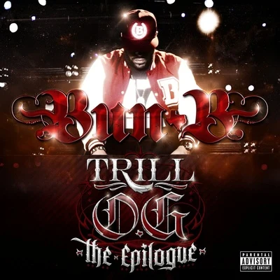 Bun BTrill O.G. "The Epilogue"