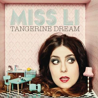 Miss LiTangerine Dream