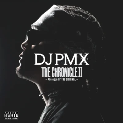 DJ PMXG.CUEBIG RONQuintino & BlasterjaxxTHE CHRONICLE II ~Prologue Of THE ORIGINAL~