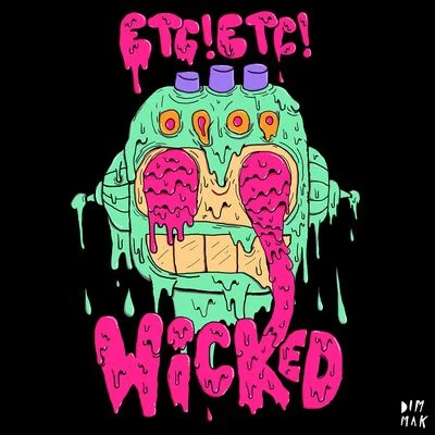 ETC!ETC!Los DutisWicked EP