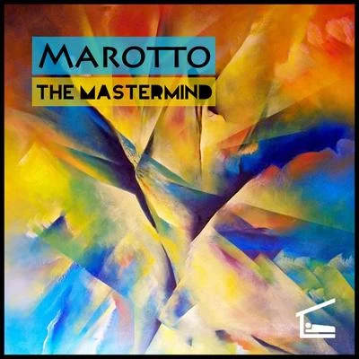 MarottoThe Mastermind