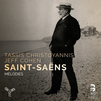 Tassis Christoyannis/Jeff CohenSaint-Saëns: Mélodies