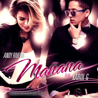 Andy RiveraMañana (feat. Karol G)