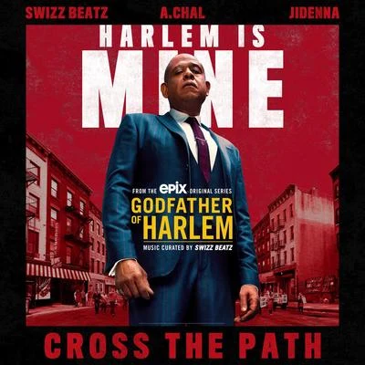 Godfather of HarlemCross the Path