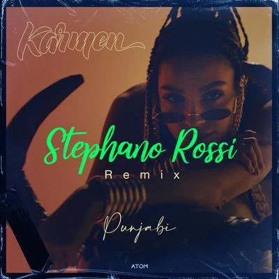 KarmenPunjabi (Stephano Rossi Remix)