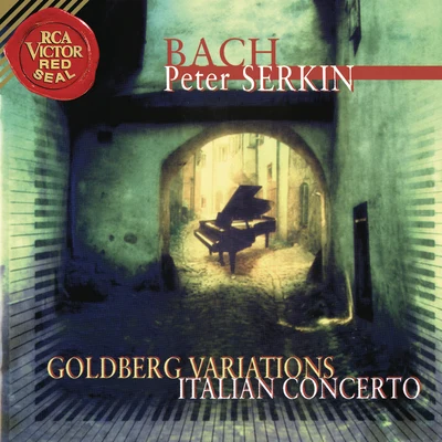 Peter SerkinAndrás SchiffCamerata BernBach: Goldberg Variations & Italian Concerto