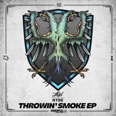 Jkyl & HydeThrowin Smoke EP