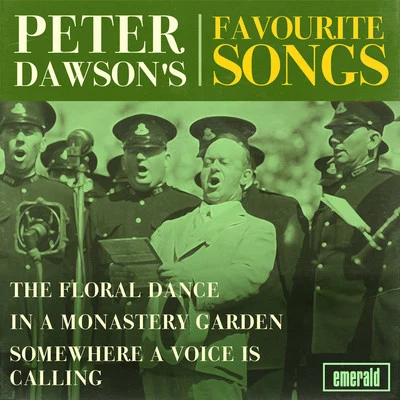 Peter DawsonPeter Dawsons Favourite Songs