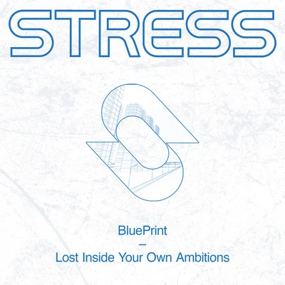 BlueprintLost Inside Your Own Ambitions (Extended Mix)