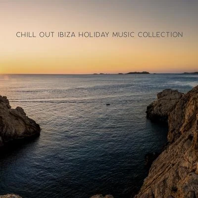 Chill Out 2016/Chillout Music Ensemble/Chill Out 2018Chill Out Ibiza Holiday Music Collection - Summer Hits 2020, Ibiza Lounge, Holiday Music, Deep Relax