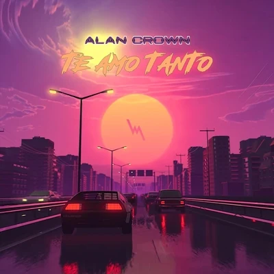 Alan Crown/Suyano/Rooverb/Alicia MadisonTe Amo Tanto